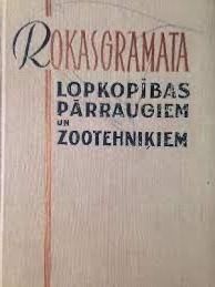 Rokasgrāmata lopkopības pārraugiem un zootehniķiem
