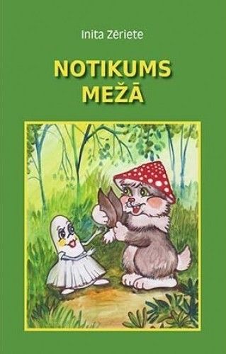 Notikums mežā
