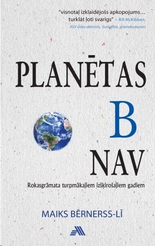 Planētas B nav