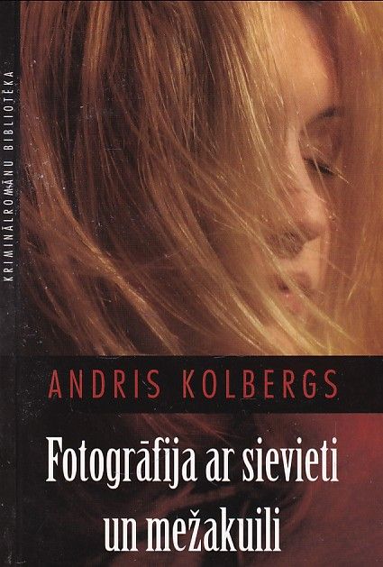 Fotogrāfija ar sievieti un mežakuili