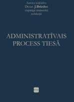 Administratīvais process tiesā