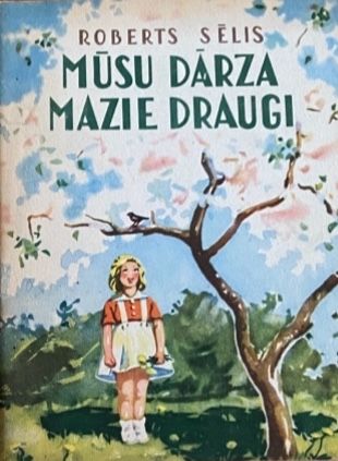 Mūsu dārza mazie draugi