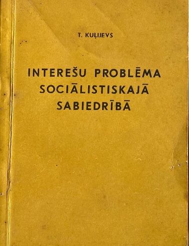 Interešu problēma sociālistiskajā sabiedrībā