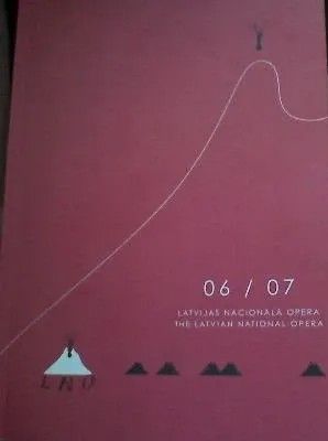 Latvijas Nacionālā opera 06/07