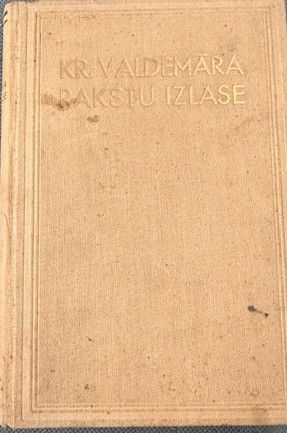  	Kr. Valdemāra Rakstu izlase 