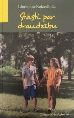Stāsti par draudzību