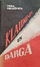 Klaidonis un Dārgā