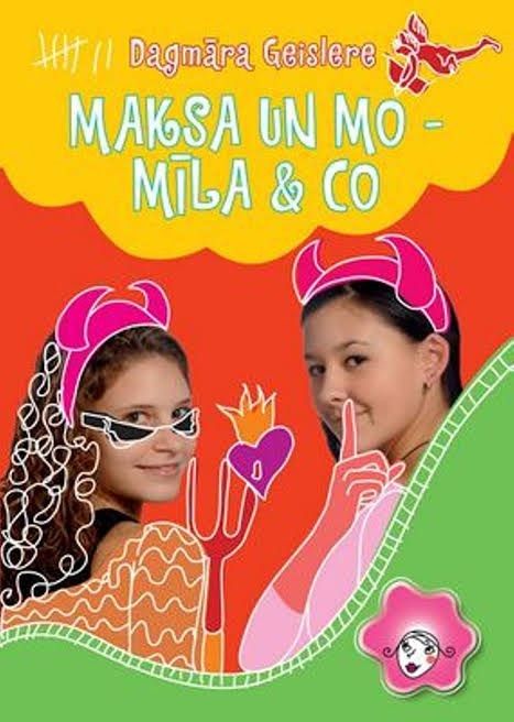 Maksa un Mo - mīla un Co