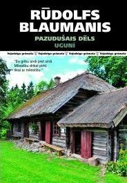 Pazudušais dēls. Ugunī
