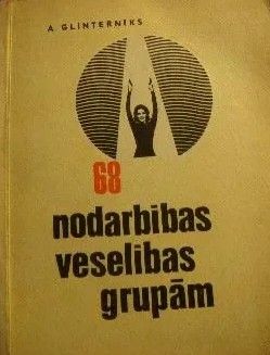 68 nodarbības veselības grupām
