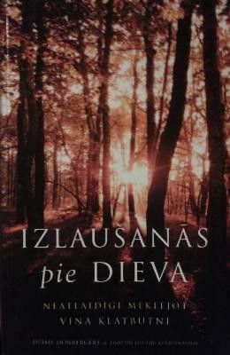 Izlaušanās pie Dieva