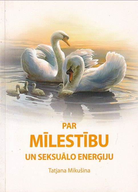 Par mīlestību un seksuālo enerģiju