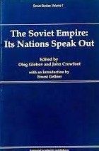 Soviet Empire: Its Nations Speak Out
