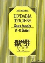 Divdabja teiciens Darba burtnīca 8.-9. klasei