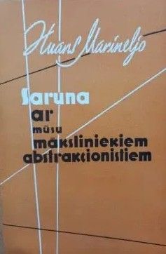Saruna ar mūsu māksliniekiem abstrakcionistiem