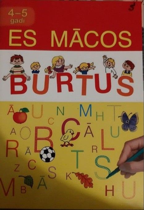 	Es mācos burtus 4-5 gadi