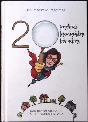 20 padomi laimīgākai bērnībai 