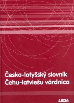 Čehu-latviešu vārdnīca (Česko-lotyšský slovník)