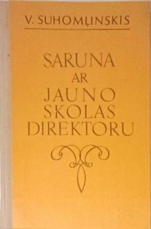 Saruna ar jauno skolas direktoru