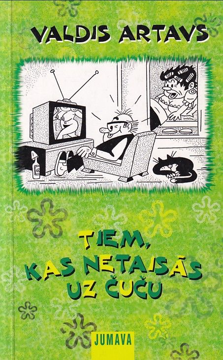 Tiem, kas netaisās uz čuču