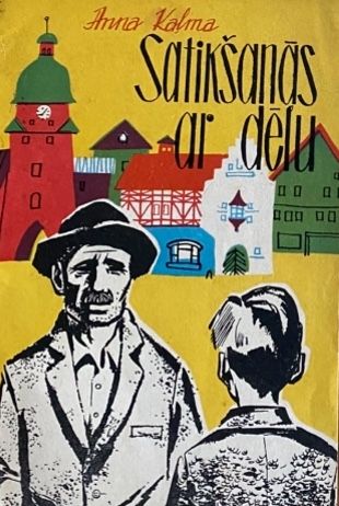 Satikšanās ar dēlu