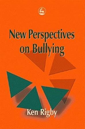 New Perspektives on Bullying