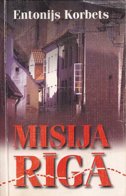 Misija Rīgā
