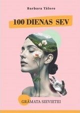 100 dienas sev