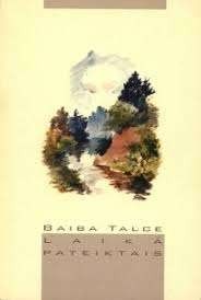 Laikā pateiktais