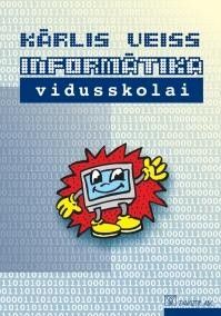 Informātika vidusskolai