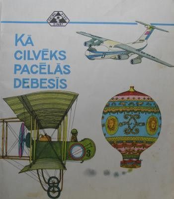 Kā cilvēks pacēlās debesīs