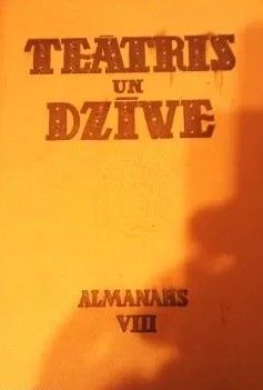 Teātris un dzīve VIII