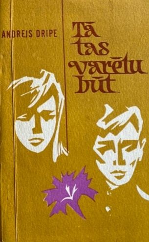 Tā tas varētu būt