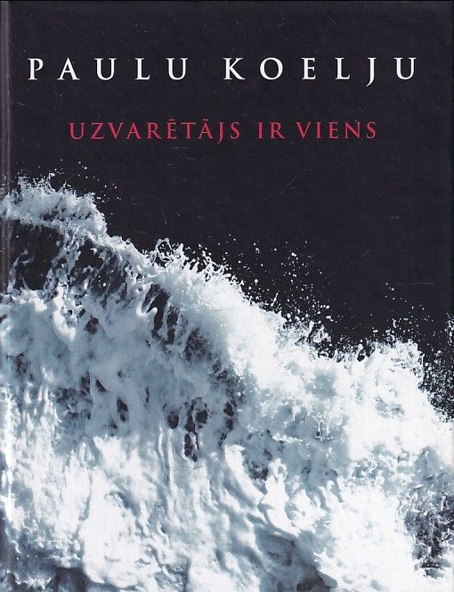 Uzvarētājs ir viens