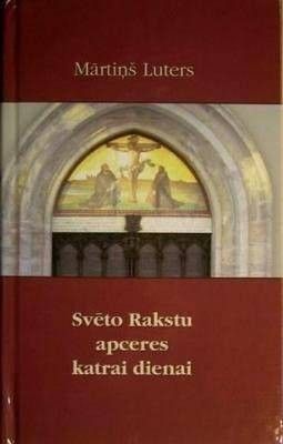 Mārtiņa Lutera Svēto Rakstu apceres katrai dienai