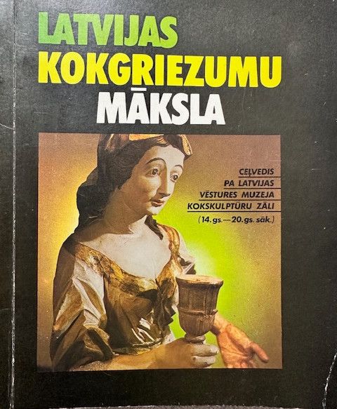 Latvijas kokgriezumu māksla