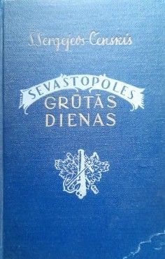 Sevastopoles grūtās dienas 1.daļa