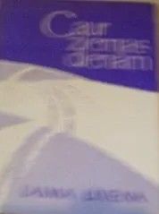 Caur ziemas dienām