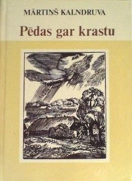 Pēdas gar krastu: atmiņu grāmata