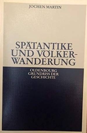 Spätantike Und Völkerwanderung