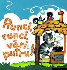Runci, runci, vāri putru!