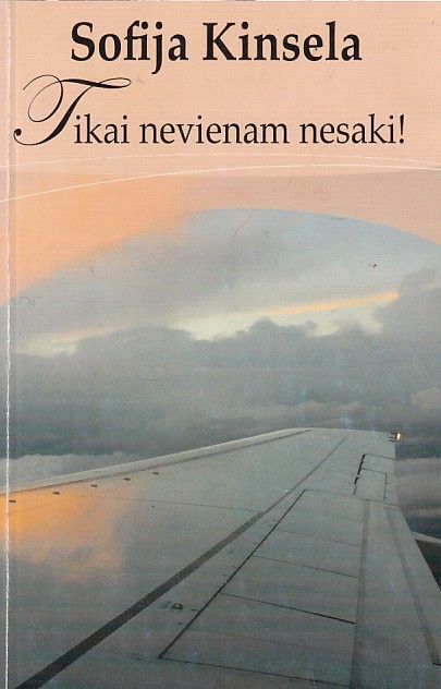 Tikai nevienam nesaki!