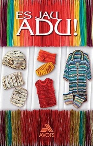 Es jau adu!