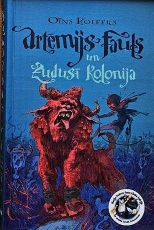 Artēmijs Fauls un zudusī kolonija