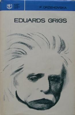 Eduards Grīgs Eduards Grīgs