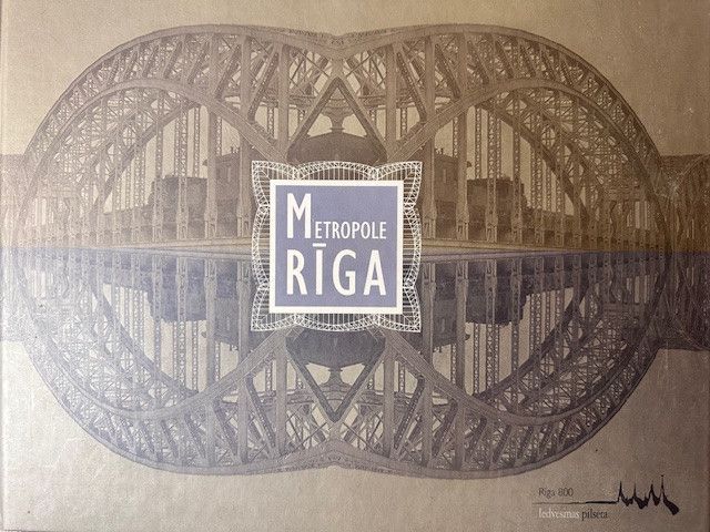 Metropole Rīga. Multimediāla mākslas izstāde Metropole Rīga.