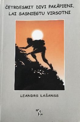 Četrdesmit divi pakāpieni, lai sasniegtu virsotni Léandre Lachance