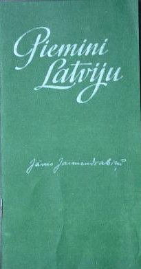 Piemini Latviju