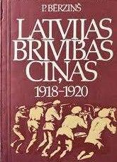 Latvijas Brīvības cīņas, 1918-1920