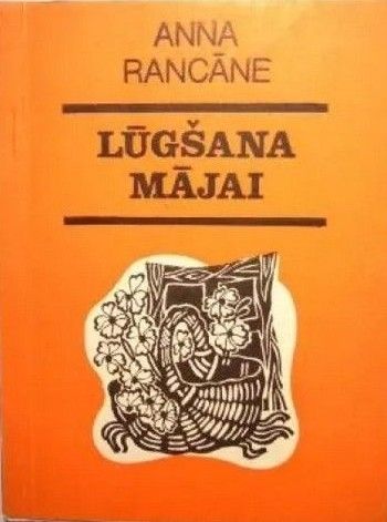  	Lūgšana mājai